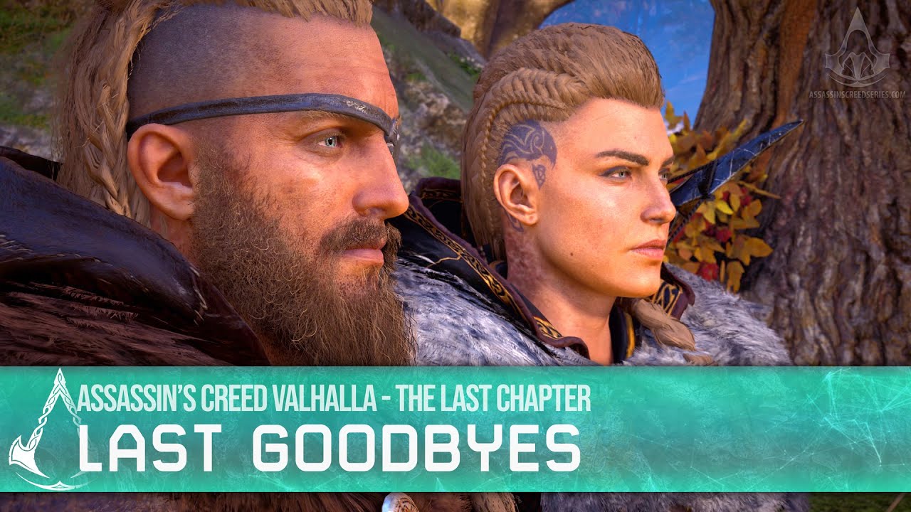 Assassin's Creed Valhalla The Last Chapter - Last Goodbyes [Main Quest]