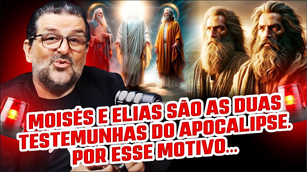 AS DUAS TESTEMUNHAS DO APOCALIPSE SÃO MOISÉS E ELIAS | PR. YOSSEF AKIVA 