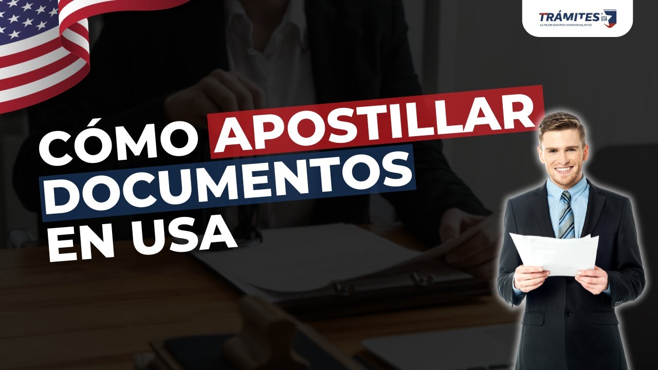 PASO a PASO c&oacute;mo APOSTILLAR un DOCUMENTO OFICIAL en USA