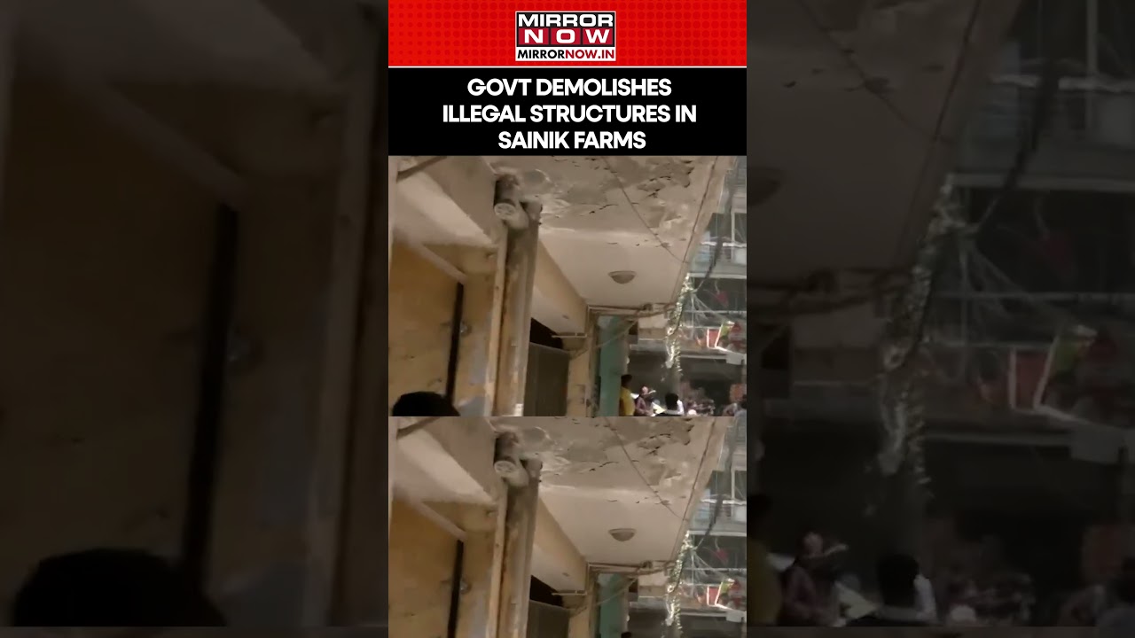 Delhi Demolition Drive: Illegal Multi-Storey Buildings Razed In Khanpur & Sainik Farms #ytshorts