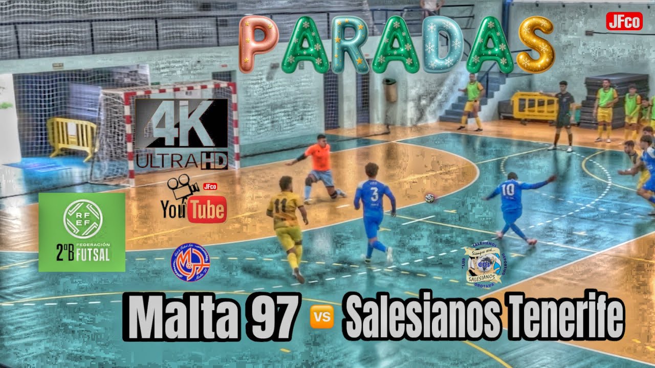 🧨Tremendas paradas🧨 ®️Malta 97 🆚 CD Salesianos Tenerife 🏆2B RFEF Futsal ℹ️Jornada 14 🖥️4K