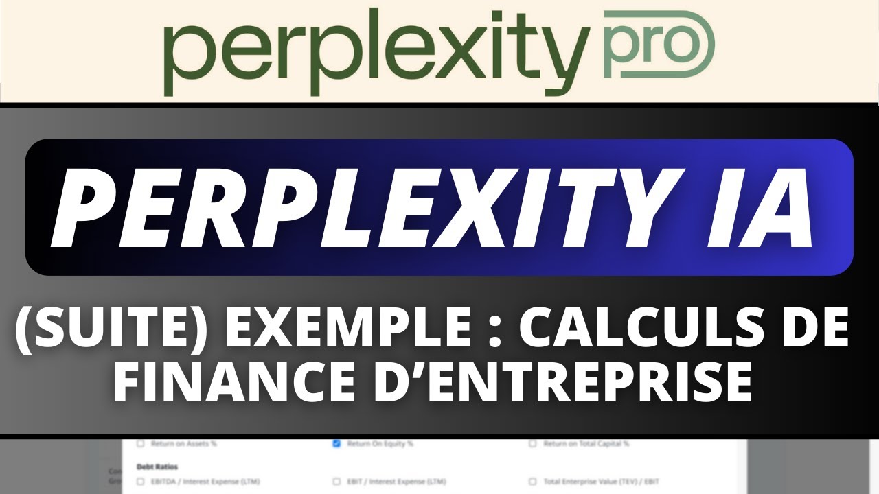 Perplexity : IA et Finance d'entreprise (suite)