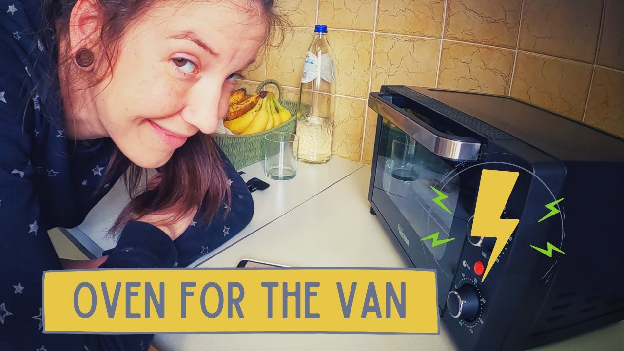 OVEN OPTIONS FOR BAKING IN A CAMPER VAN - better than TV!