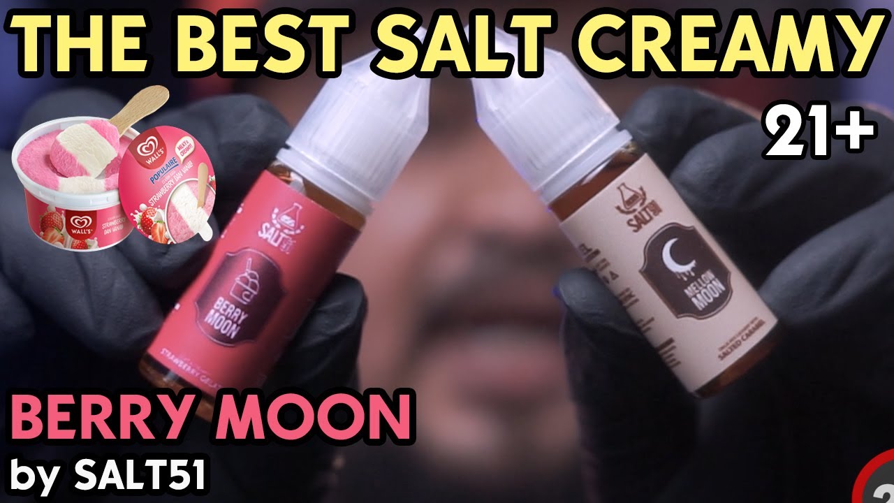 THE BEST CREAMY NIH | BERRY MOON Strawberry Gelato by Salt 51