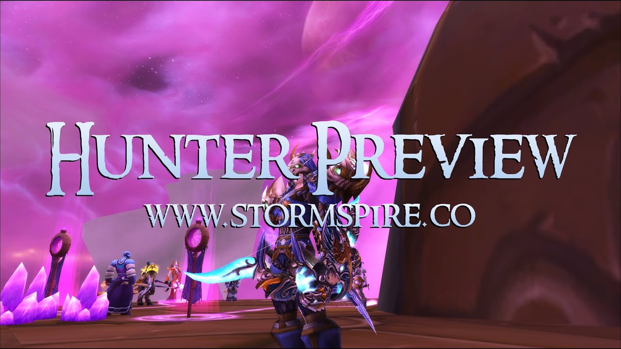 Hunter | Class Showcase | Stormspire WoW Private Server