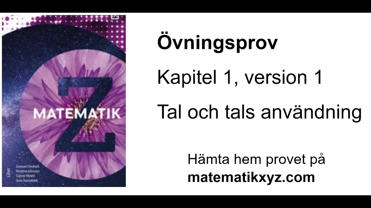 Övningsprov matte åk 9 kapitel 1 tal version 1
