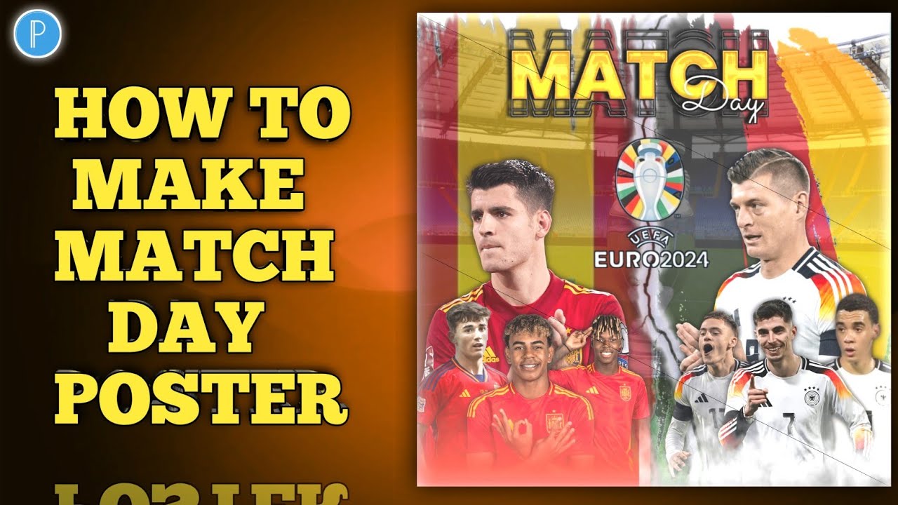 Football Matchday Poster Design - Spain vs Germany | PixelLab Tutorial