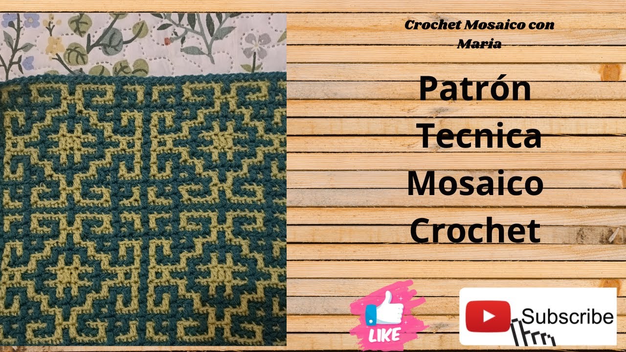 Patrón de Tecnica Mosaico Crochet@CrochetMosaicoconMaria64