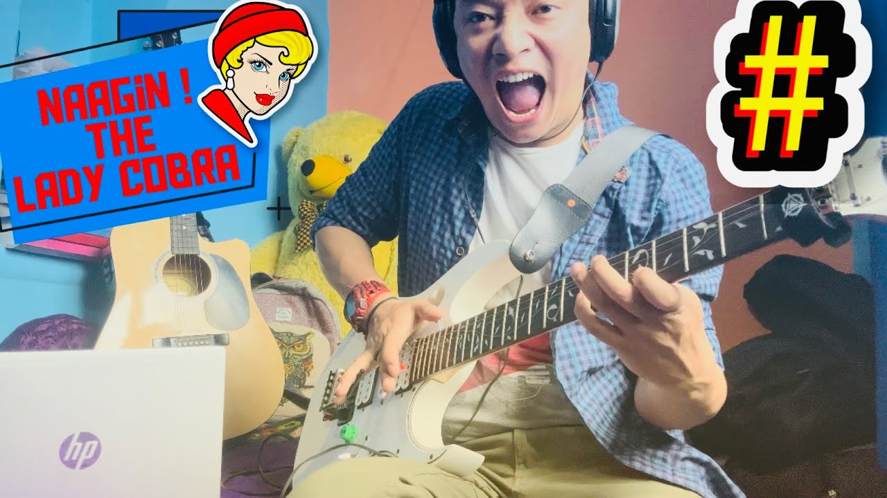 Decibel - | Naagin The Lady Cobra 🐍 | Guitar Cover 📛 by @UrganSubba