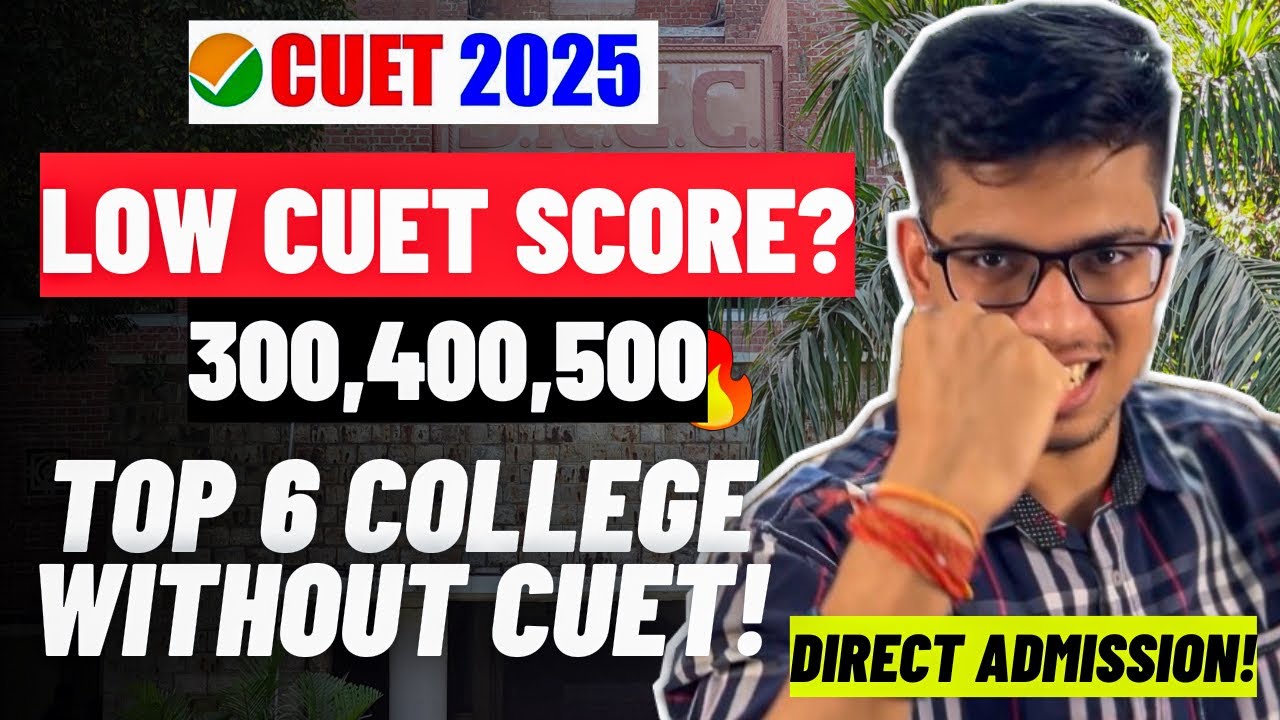 LOW CUET SCORE? GOVERNMENT COLLEGES WITHOUT CUET 2025🔥ADMISSION OPEN! TOP college WITHOUT CUET 2025