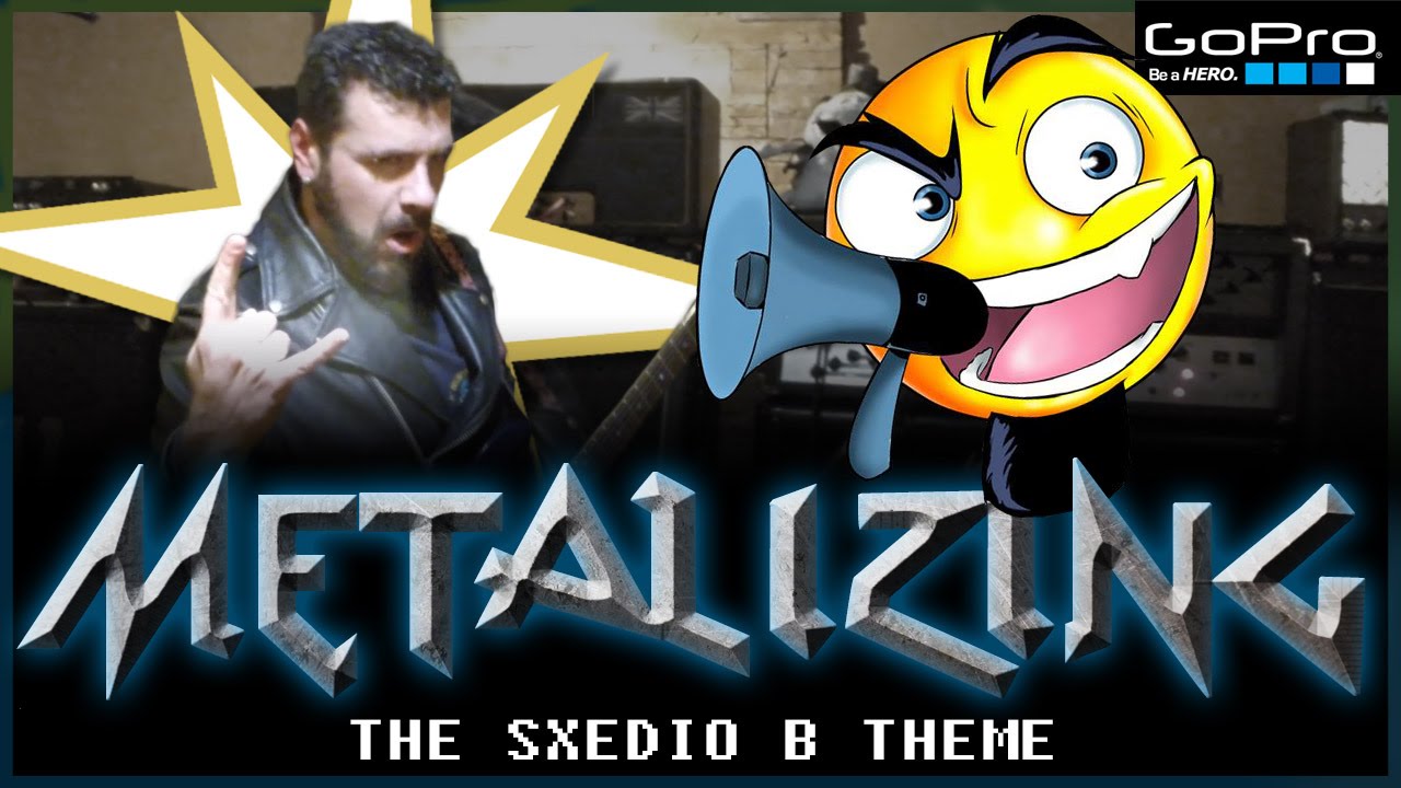 21 - Metalizing The Sxedio B Theme