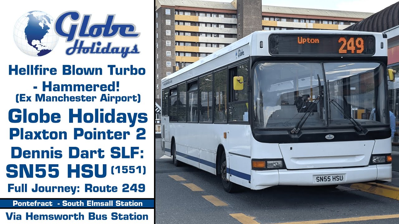 (Hellfire Blown Turbo - Hammered!) Globe Holidays Plaxton Pointer 2 Dennis Dart SLF: SN55 HSU
