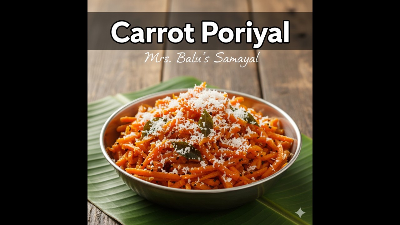 Carrot Poriyal