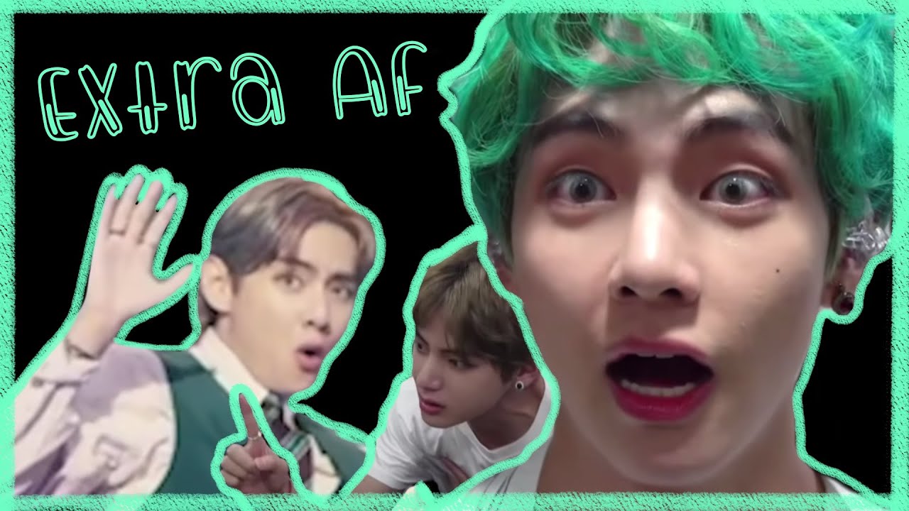 KIM TAEHYUNG BEING EXTRA AF