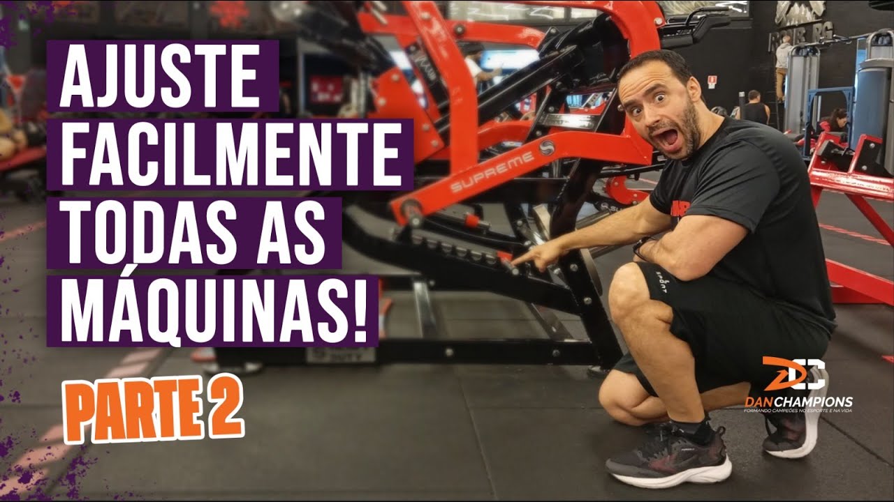 Como Ajustar TODAS as Máquinas das Academias - Parte 2