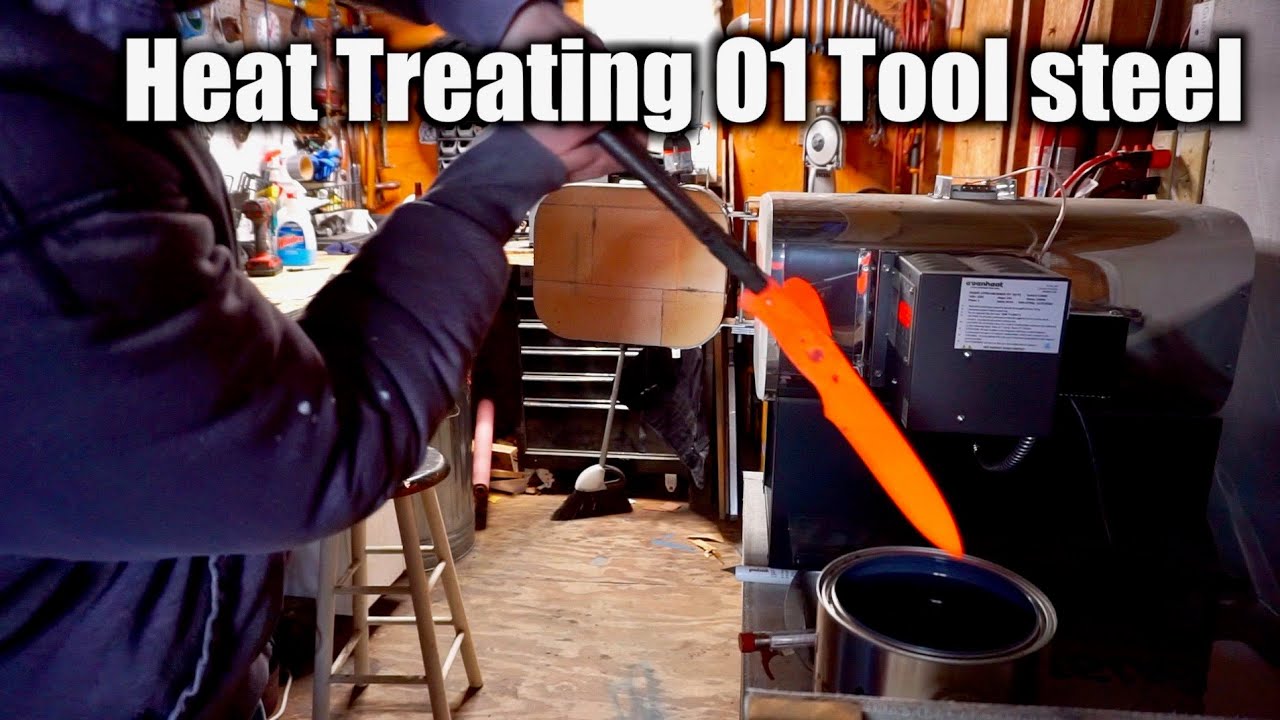 Heat treating O1 Tool steel