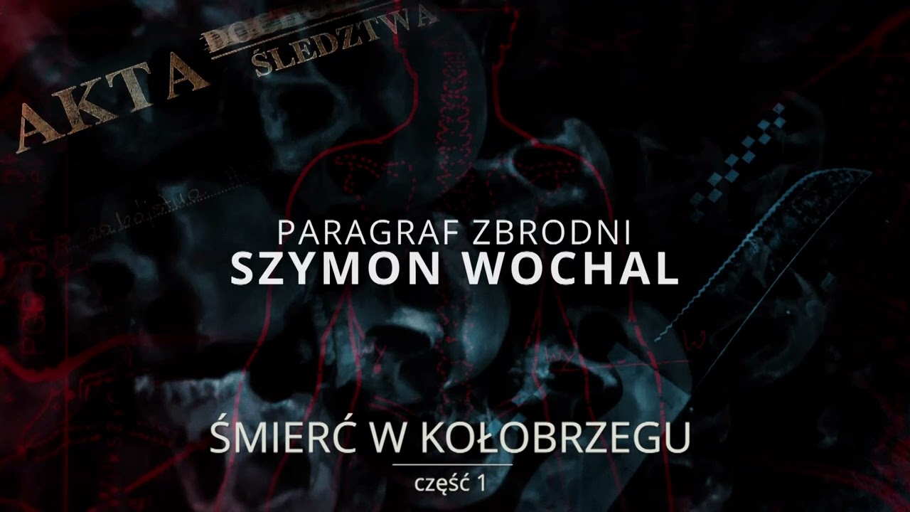 ŚMIERĆ W KOŁOBRZEGU cz.I
