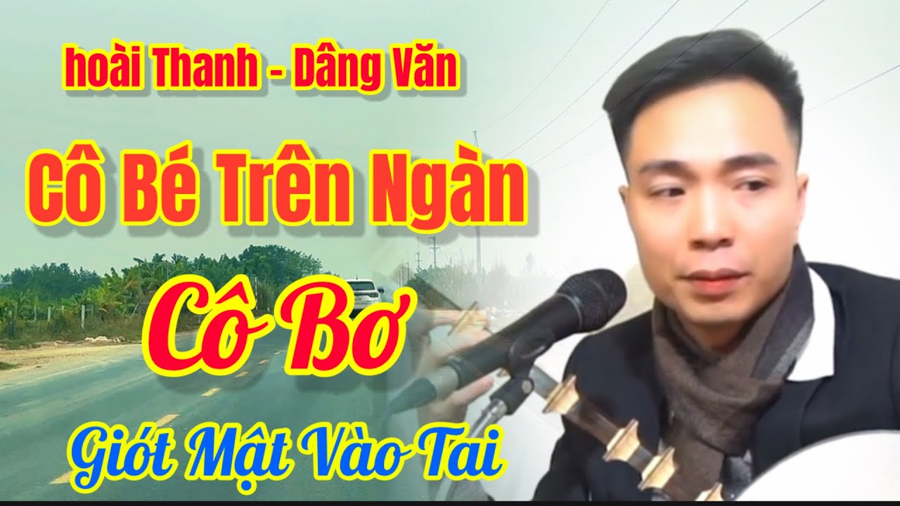 #12 - Cô Bé Trên Ngàn / Hoài Thanh - Hát Văn, Như Giót Mật Vào Tai / Hát Văn TV