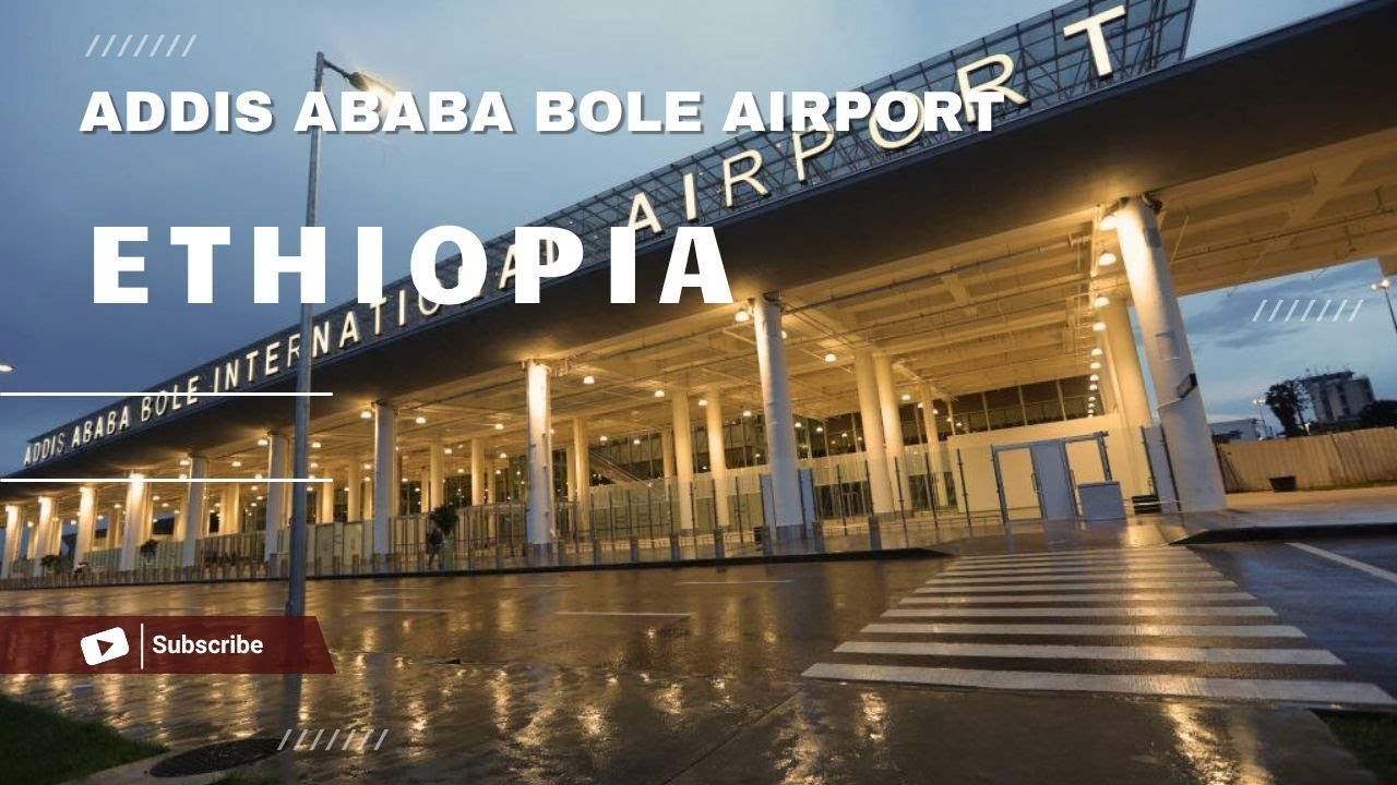 Addis Ababa Bole Airport