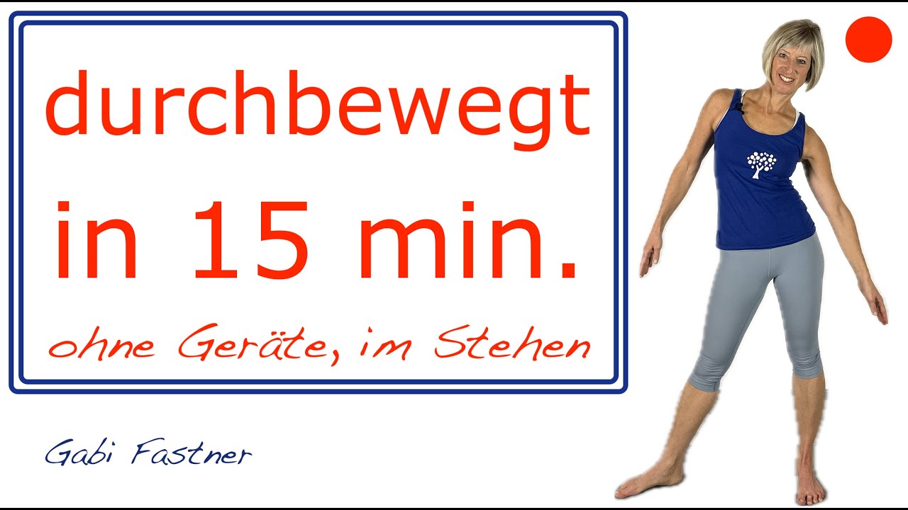 🌱 durchbewegt in 15 Minuten | ohne Geräte, im Stehen