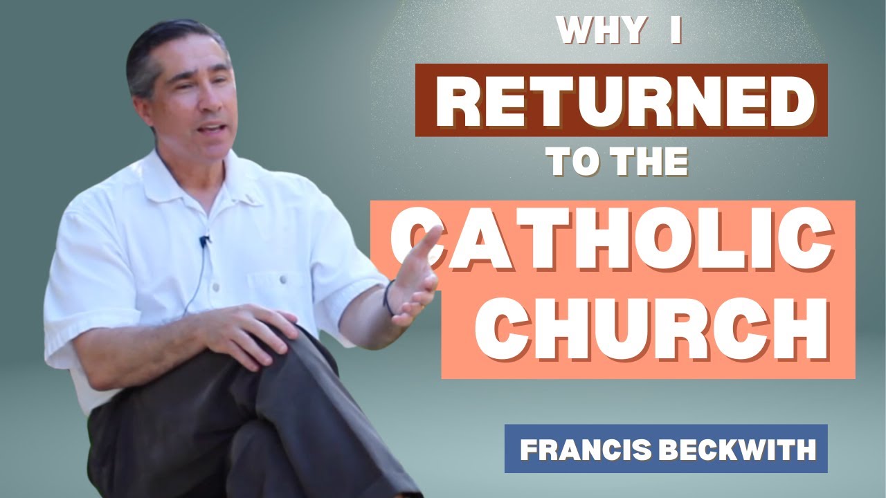 Convinced Episode 6: Francis Beckwith's Catholic Reversion Story