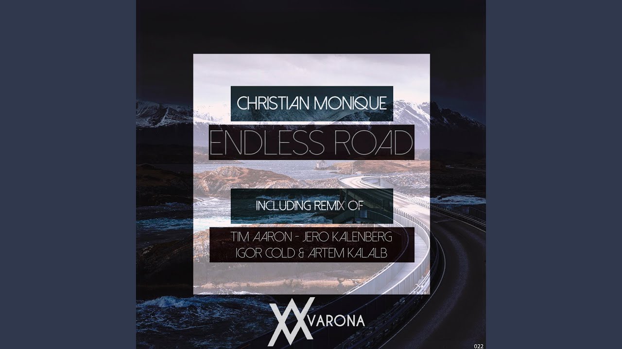 Endless Road (Tim Aaron Remix)