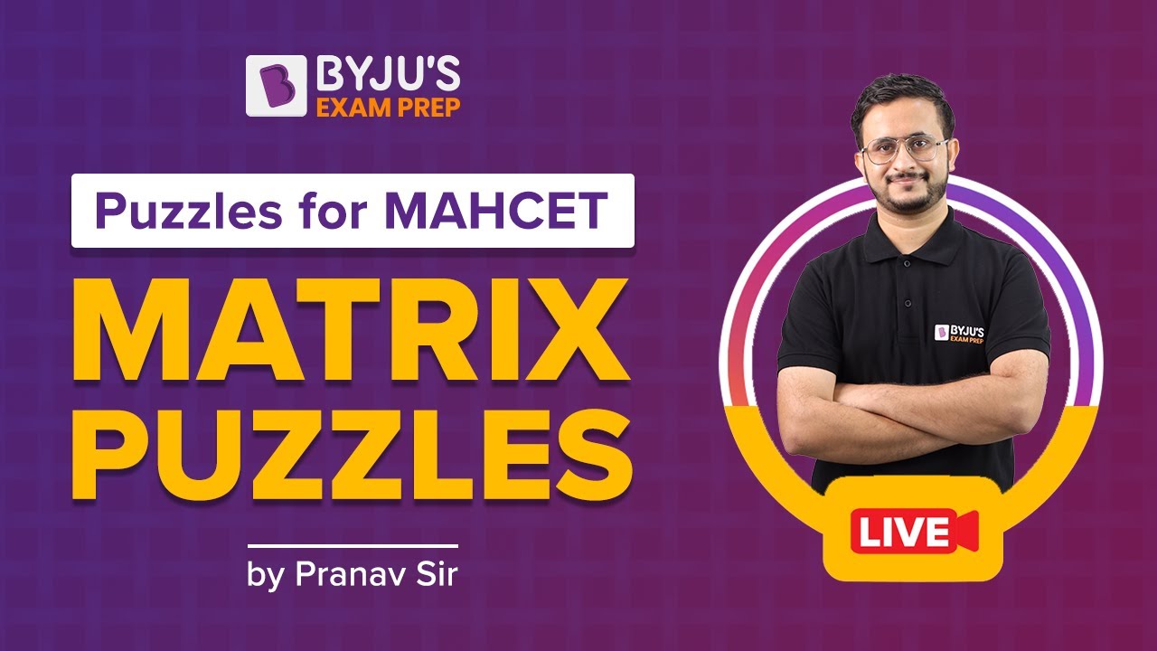 Matrix Puzzles | Puzzles for MAHCET | DILR | MAHCET MBA 2021 | Pranav Pant | Gradeup