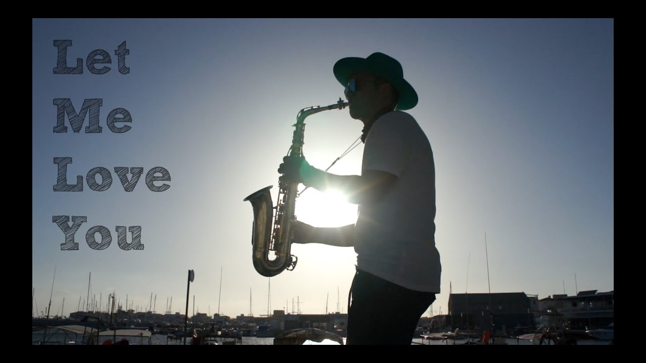 Dj Snake Feat. Justin Bieber - Let Me Love You (Sax Cover) (Sax Cover)