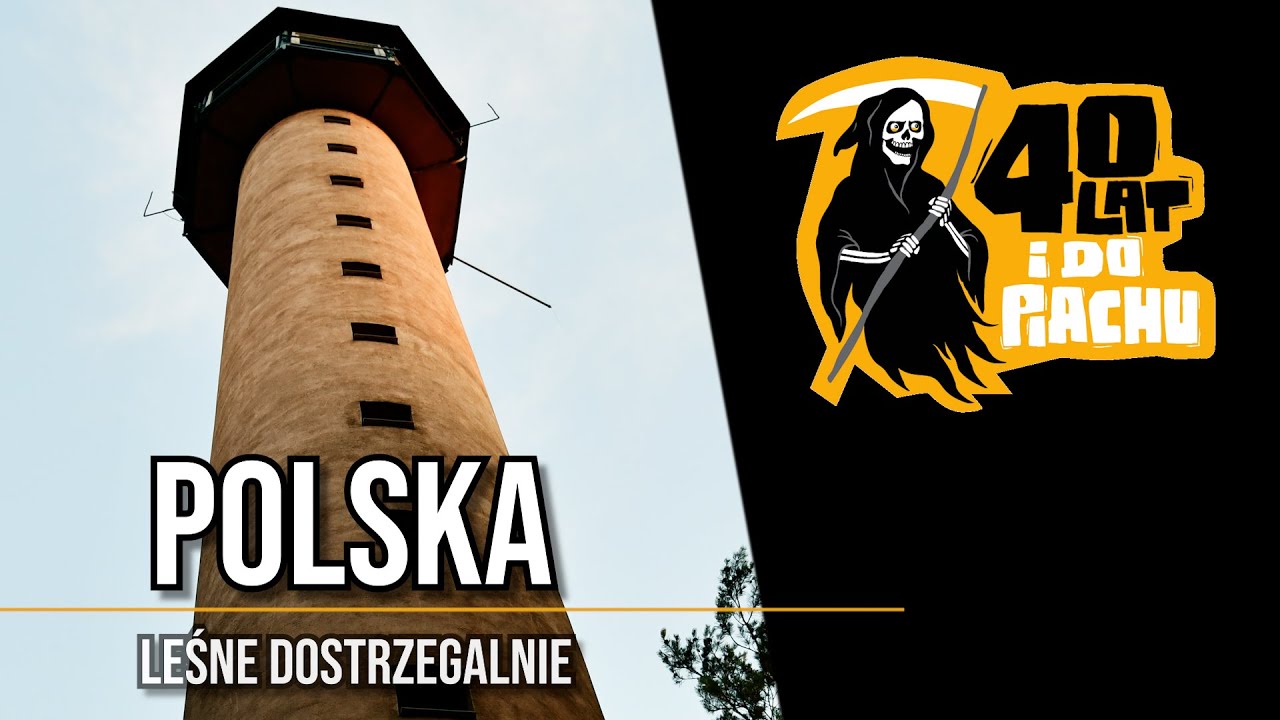 The Polska #19 - Leśne dostrzegalnie pożarowe