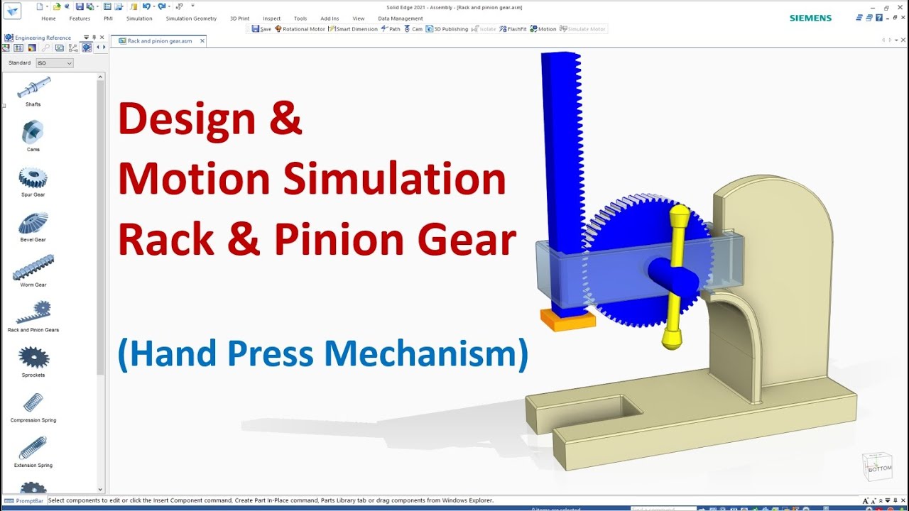 Solid Edge Tutorials #39 | Design and Motion Simulation Rack and Pinion Gear (Hand Press Mechanism)