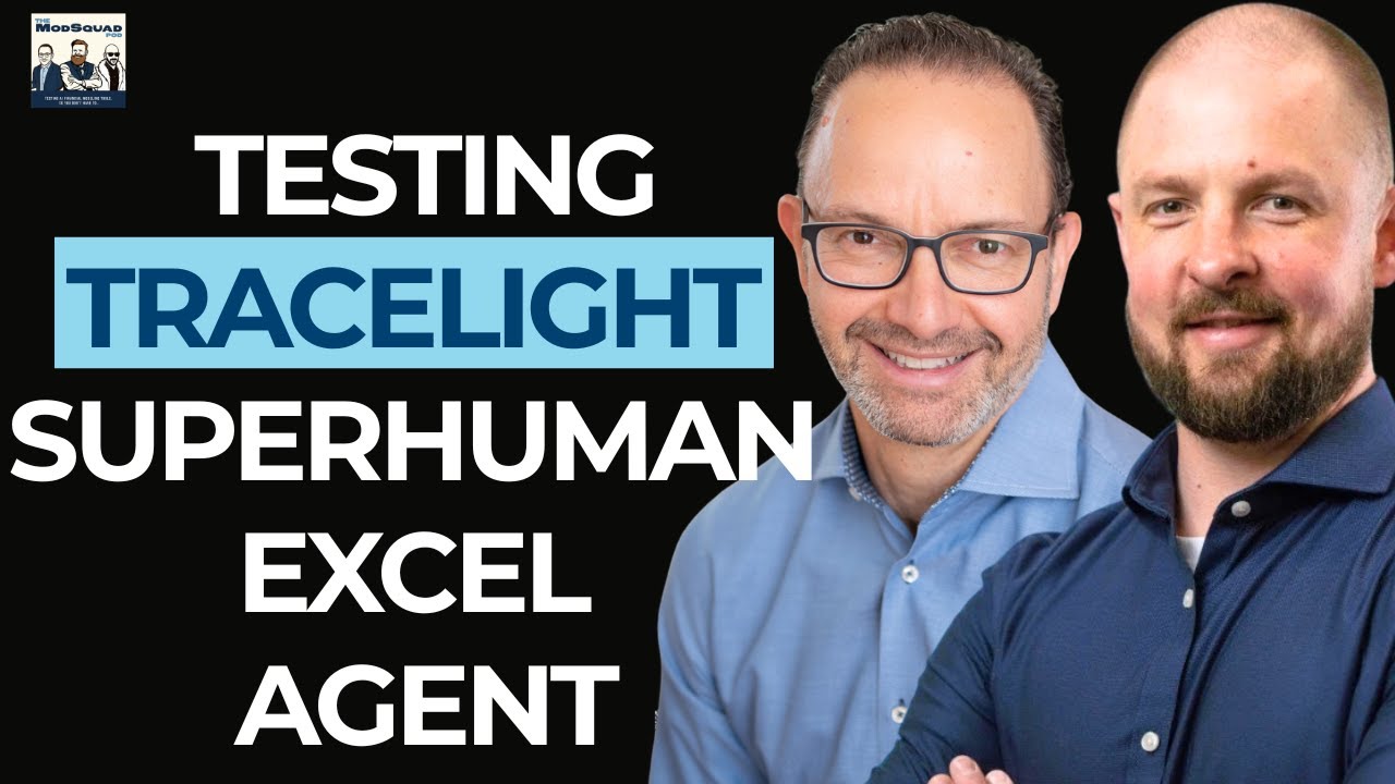 ModSquad Episode 2: Testing Excel AI Financial Modeling Software Tracelight with Ian And Giles