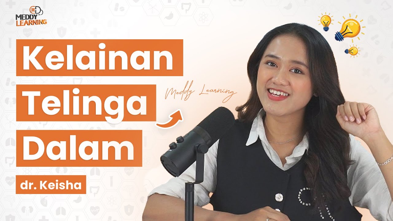 Identifikasi dan Tatalaksana Kelainan Telinga Dalam