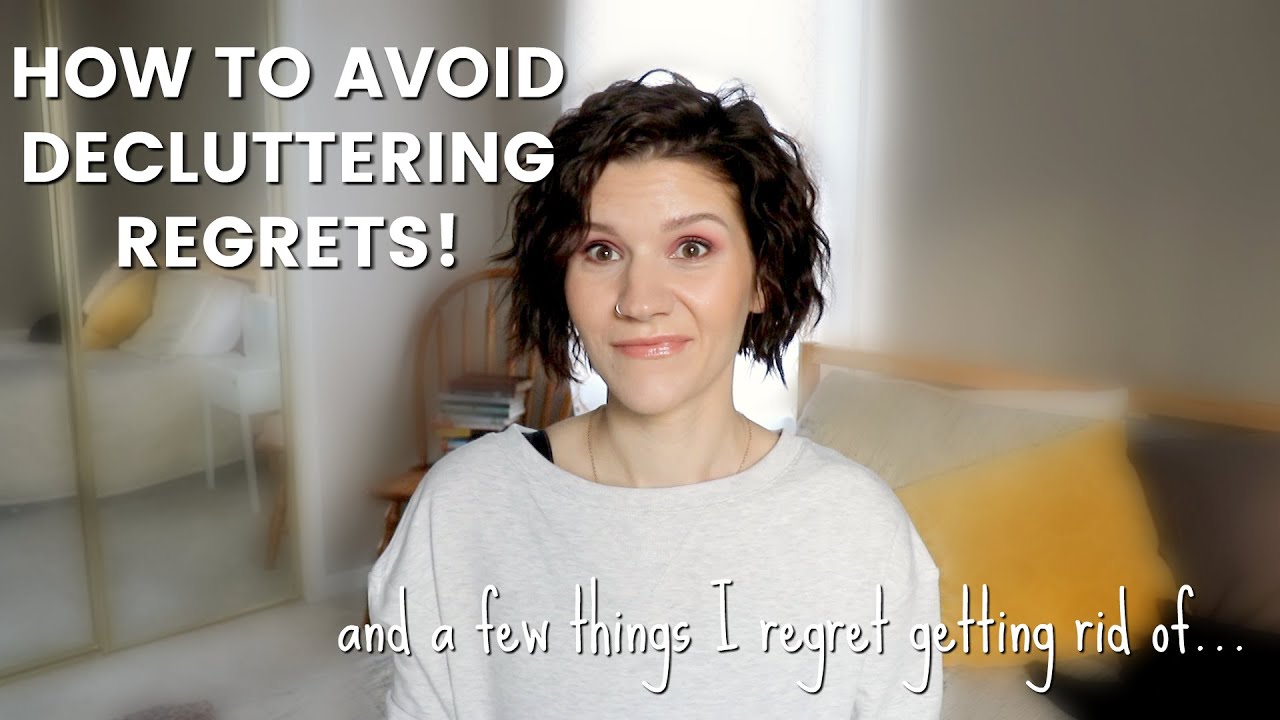 THREE QUESTIONS TO ASK WHEN YOU DECLUTTER // and a few things I regret getting rid of!