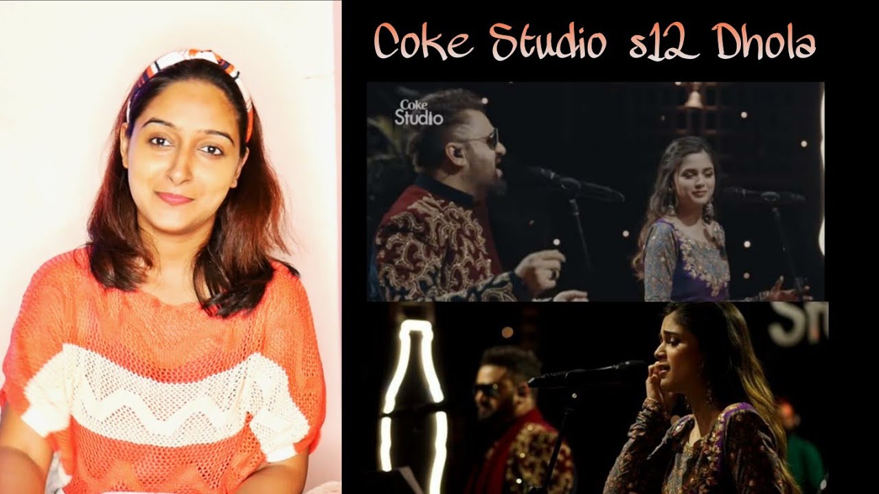 Reacting to Coke Studio S12 DHOLA by Sahir Ali Bagga & Aima Baig.