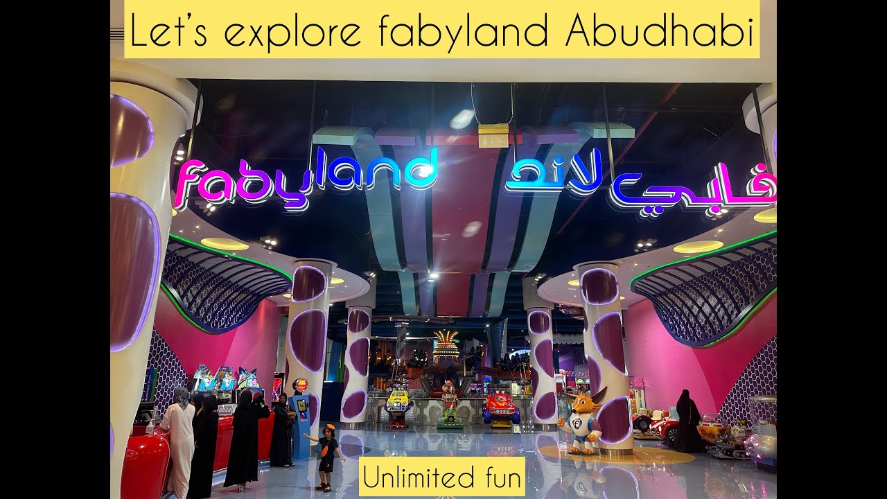 Faby land Abu Dhabi / Fun indoor Playground for kids / Entertainment / Hotpot by Sumaira