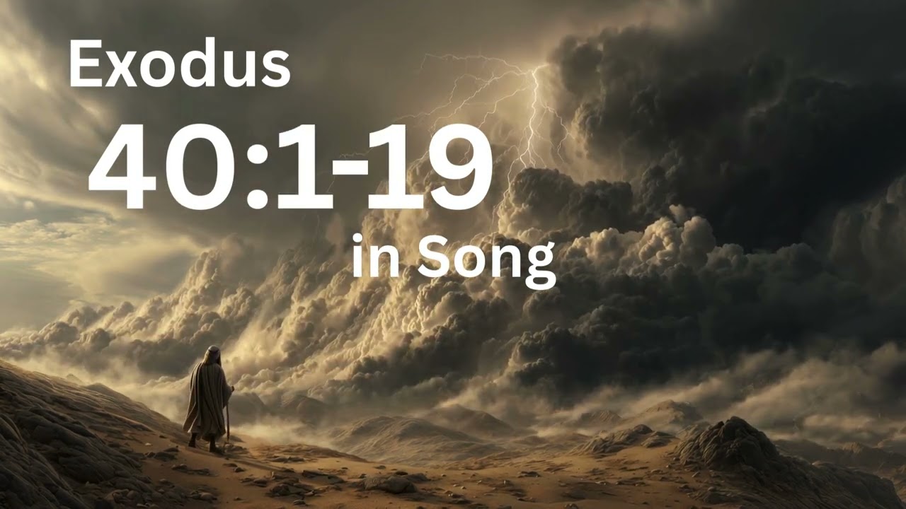 Exodus 40:1-19