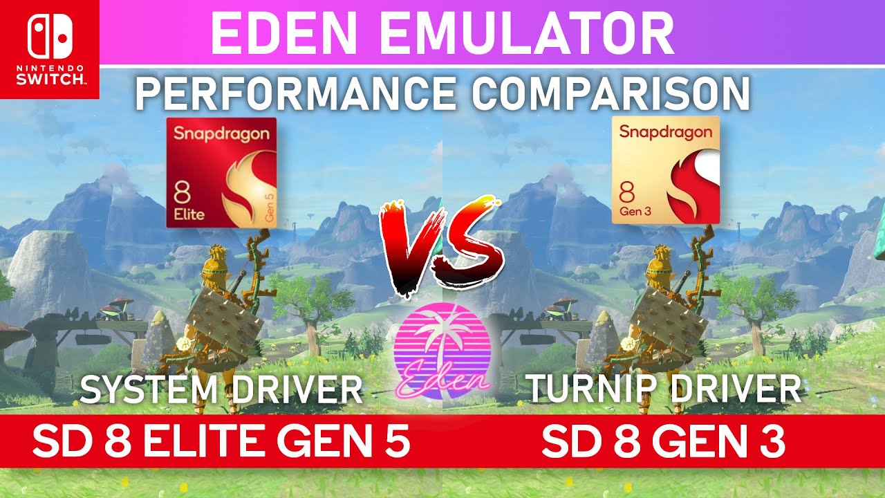 EDEN Android - Zelda Tears of The Kingdom | SD 8 ELITE GEN 5 vs SD 8 GEN 3 PERFORMANCE COMPARISON