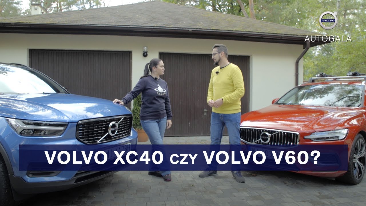 Porównanie Volvo XC40 i Volvo V60 | Autogala Volvo