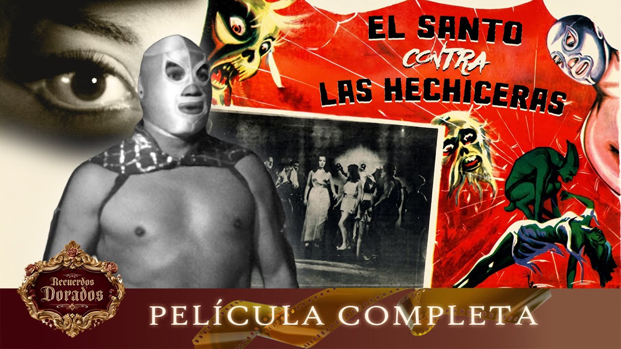 El Santo Contra las Hechiceras | Película Mexicana Gratis | Recuerdos Dorados