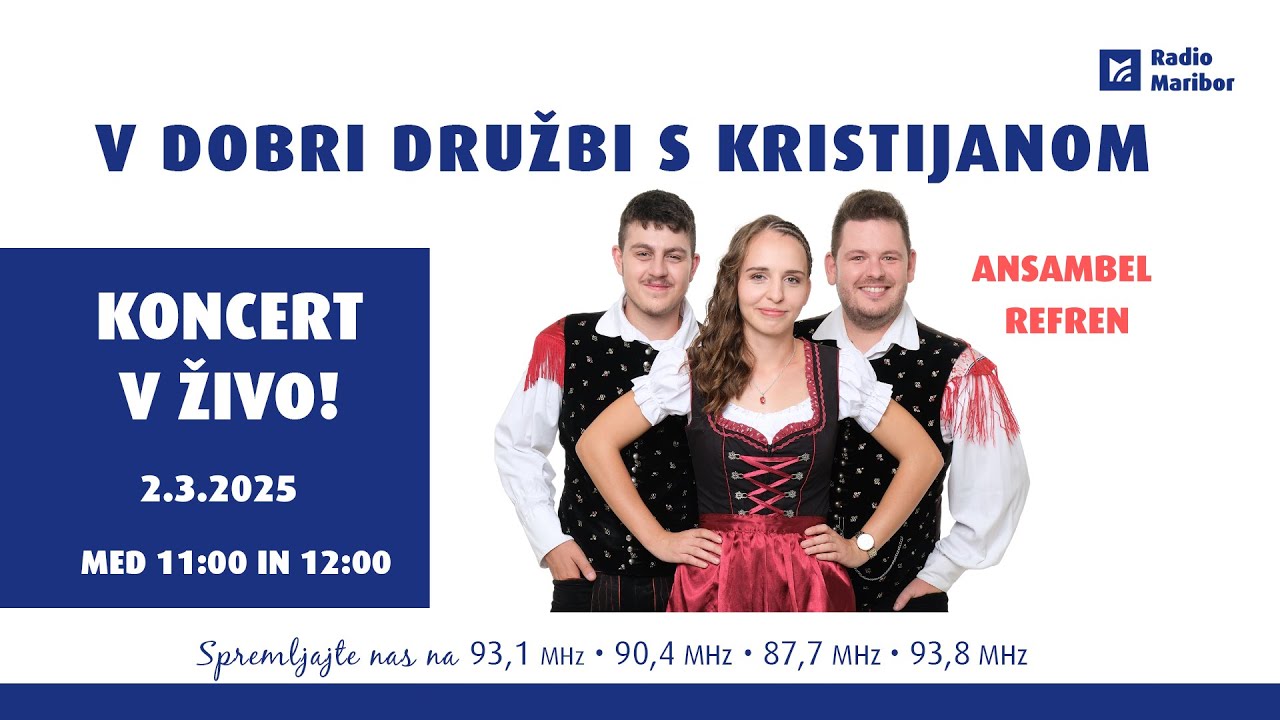 🎶 Koncert v živo z Ansamblom Refren – V dobri družbi s Kristijanom 🎶