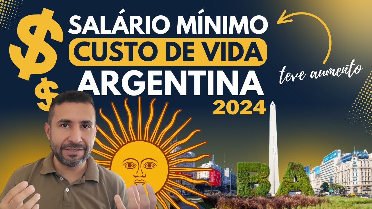 SALÁRIO MÍNIMO E CUSTO DE VIDA NA ARGENTINA EM 2024 | Viver na Argentina com salário mínimo?