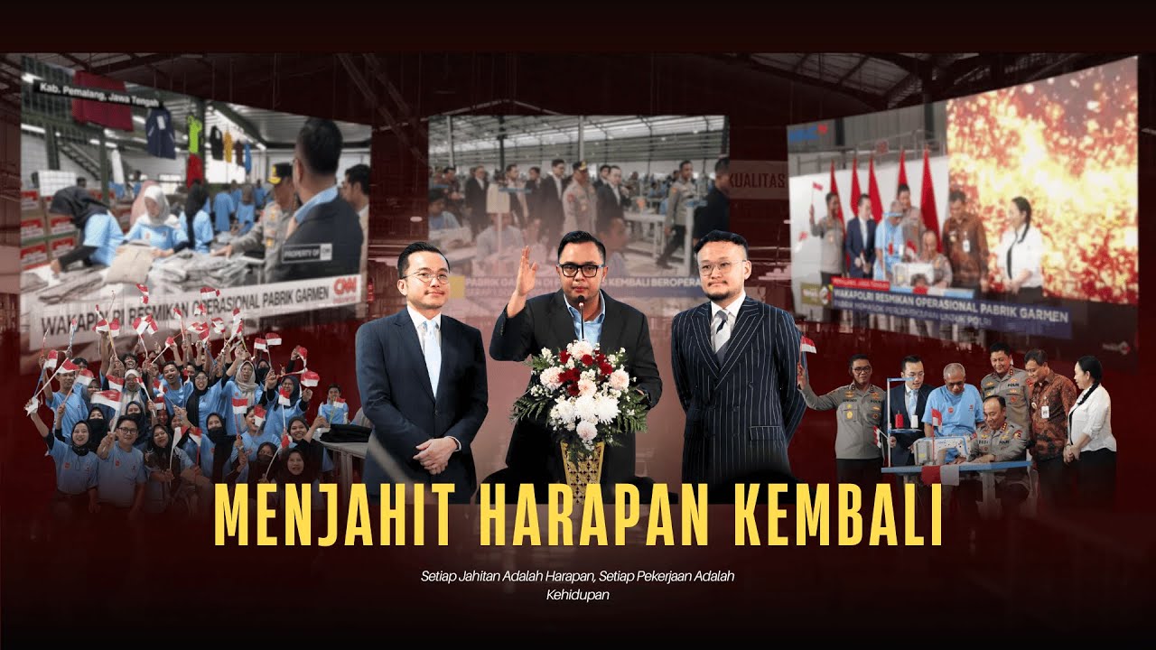 MENJAHIT HARAPAN KEMBALI | POLRI UNTUK MASYARAKAT