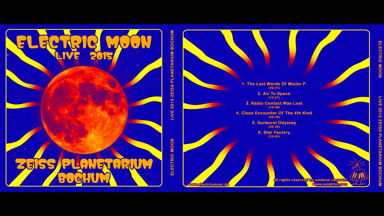 Electric Moon - LIVE IN KOSMOS (Planetarium Bochum 2015)(Full Album)