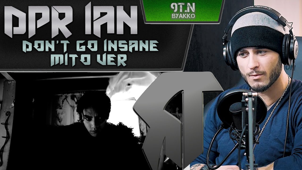 DPR IAN - Don't Go Insane / MITO VER (РЕАКЦИЯ)