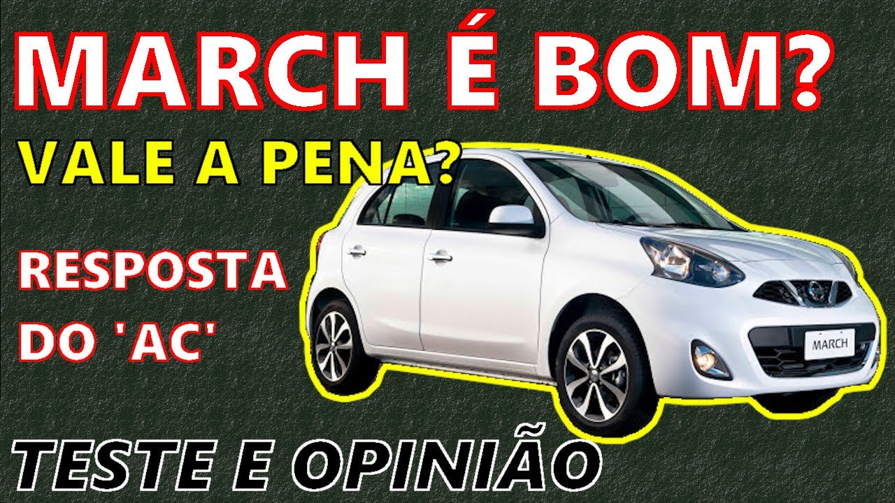 Nissan MARCH, de 2012 a 2020 - Informações com Pontos Positivos e Negativos - Motores 1.0 e 1.6