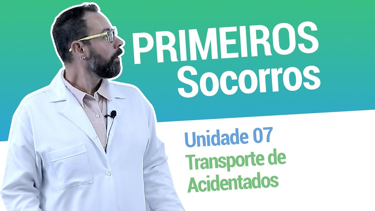 Unidade 7 - Transporte de Acidentados