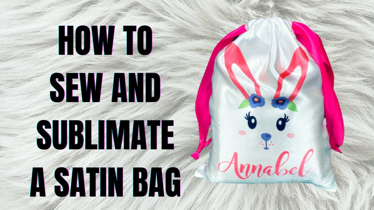 Sewing tutorial: How to sew and Sublimate a drawstring bag tutorial