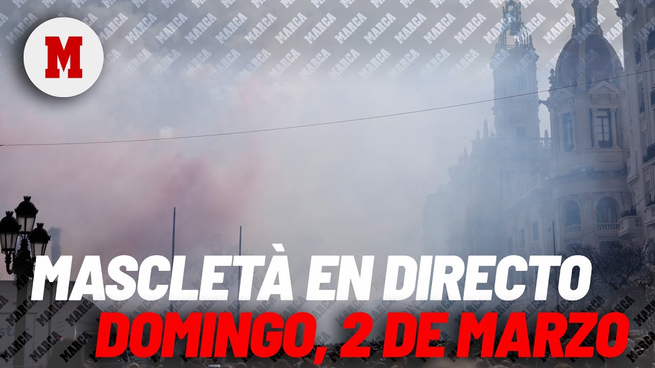 EN DIRECTO I Mascletà, domingo 2 de marzo, en Valencia, en vivo