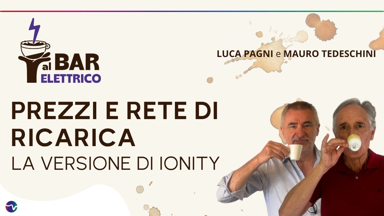 AL BAR ELETTRICO / Prezzi e rete di ricarica: la versione di Ionity