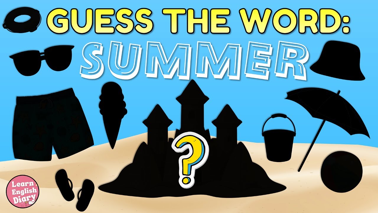 Summer Vocabulary GAME for Kids | Summer Word Guessing Game with Pictures!